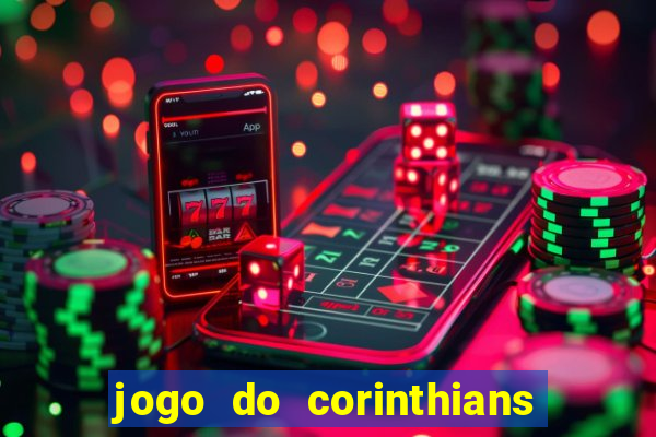 jogo do corinthians multi canais